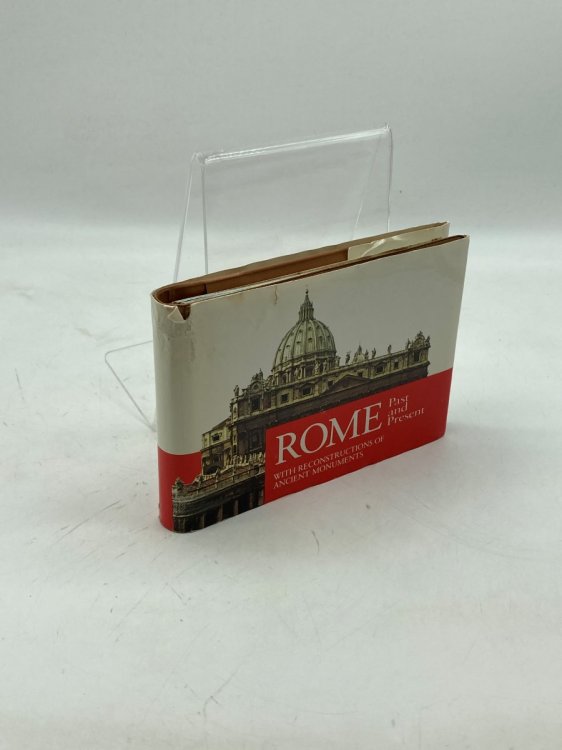 Rome: Past and Present With Reconstructions of Ancient Monuments