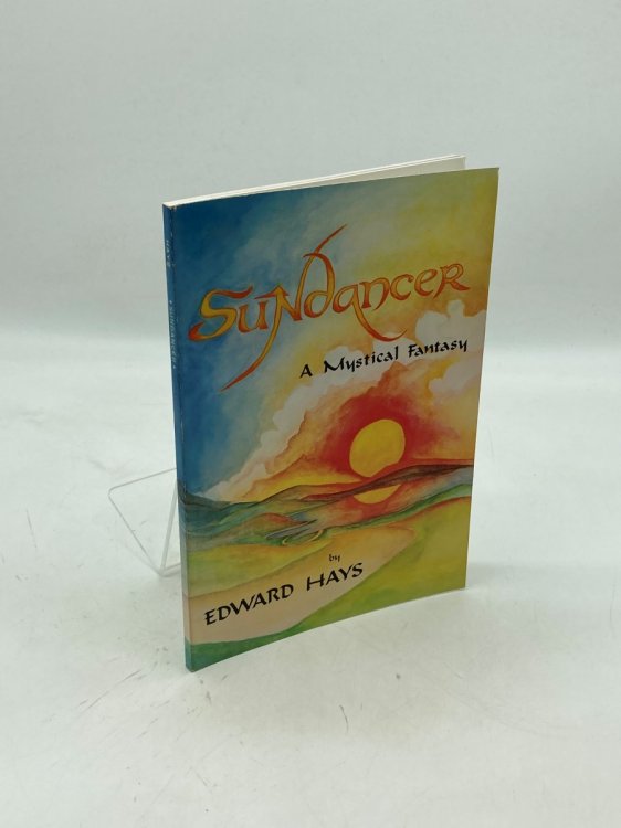 Sundancer A Mystical Fantasy