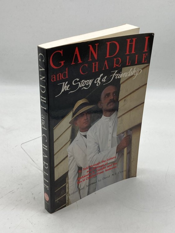 Gandhi and Charlie The Story of a Friendship