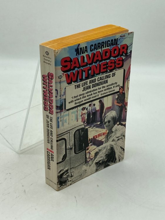 Salvador Witness The Life and Calling of Jean Donovan