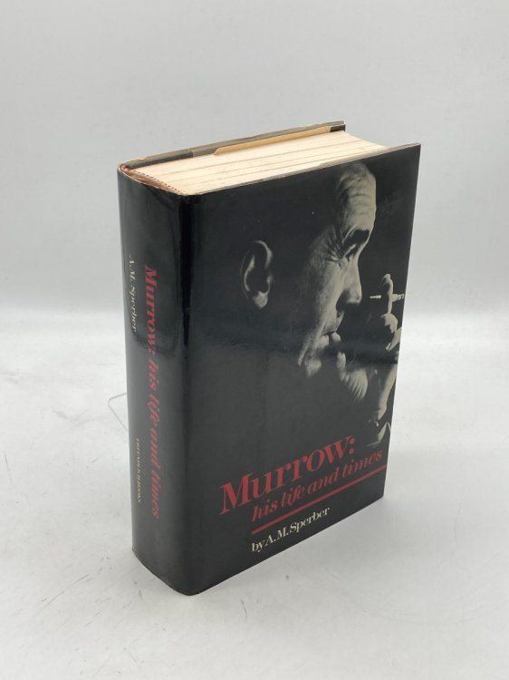 Murrow His Life and Times