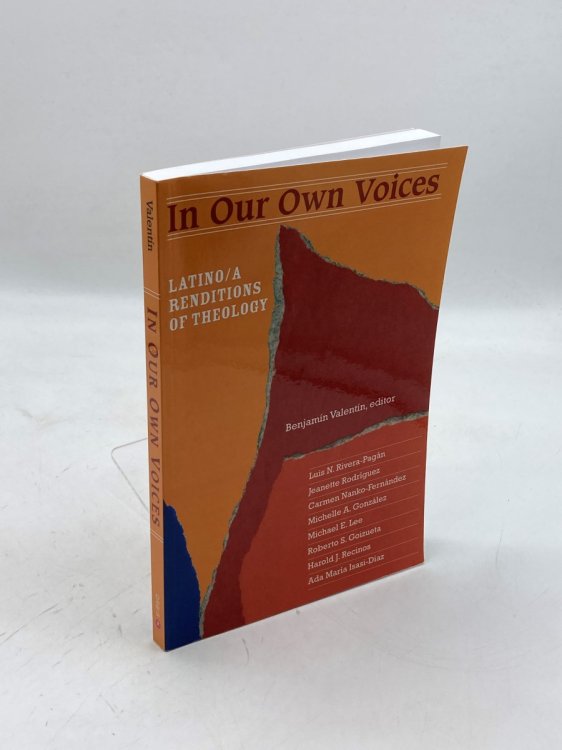 In Our Own Voices Latino/A Renditions of Theology