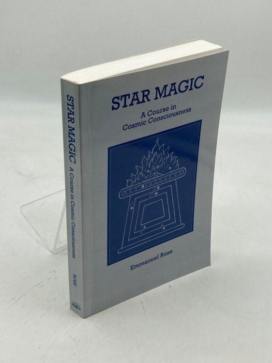 Star Magic, a Course in Cosmic Consciousness