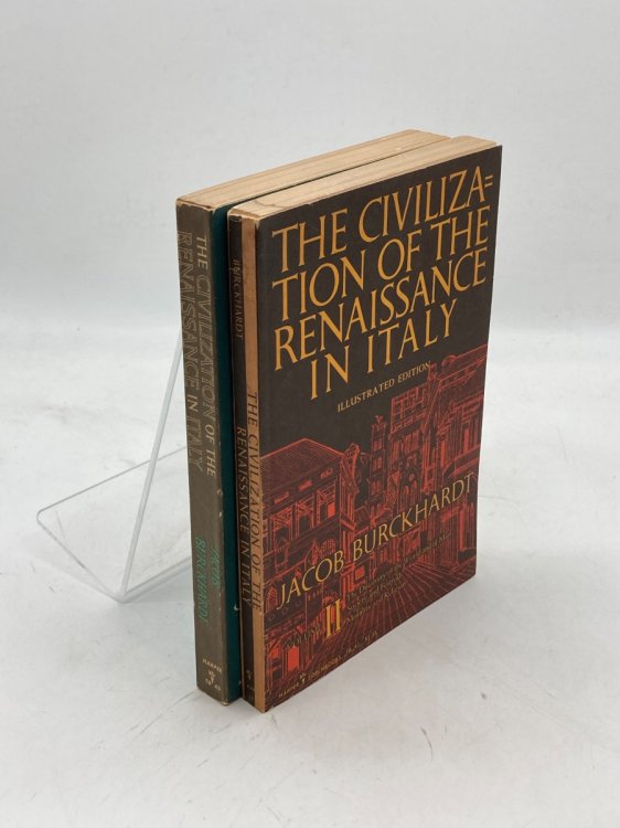 The Civilization of the Renaissance in Italy Volumes 1 and 2