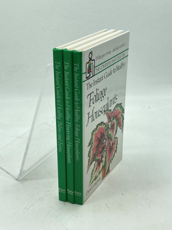 The Instant Guide To Healthy Palms And Ferns; Flowering Houseplants; Foliage Houseplants