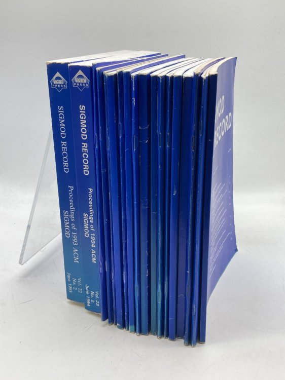 18 SIGMOD RECORD Issues; Proceedings Reports and Issues A Quarterly Publication of the Association for Computing Machinery Special Interest Group on Management of Data