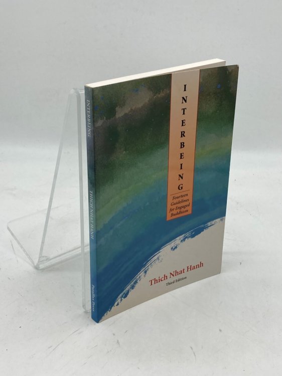 Interbeing Fourteen Guidelines for Engaged Buddhism