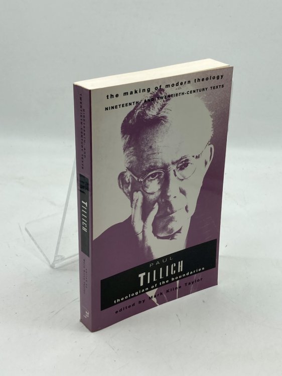 Paul Tillich Theologian of the Boundaries