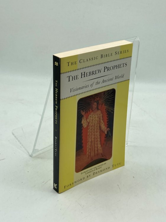 The Hebrew Prophets Visionaries of the Ancient World