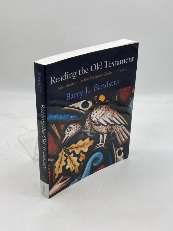 Reading the Old Testament Introduction to the Hebrew Bible