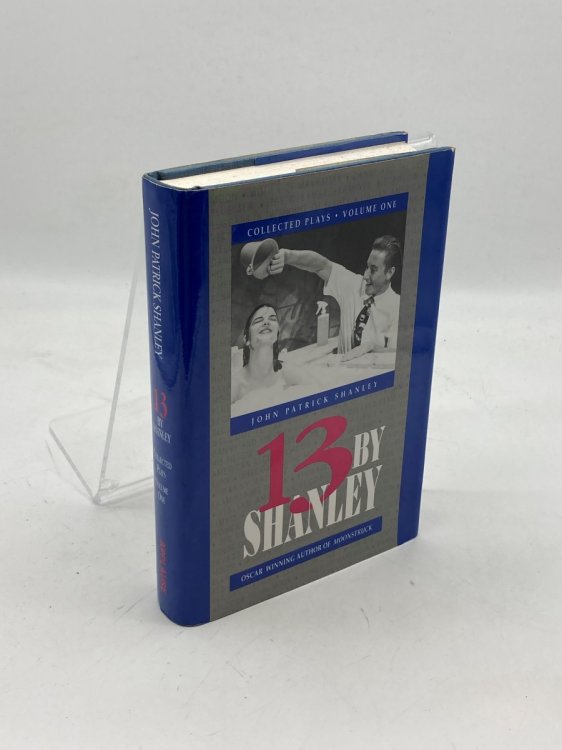 13 by Shanley Collected Plays, Vol. 1