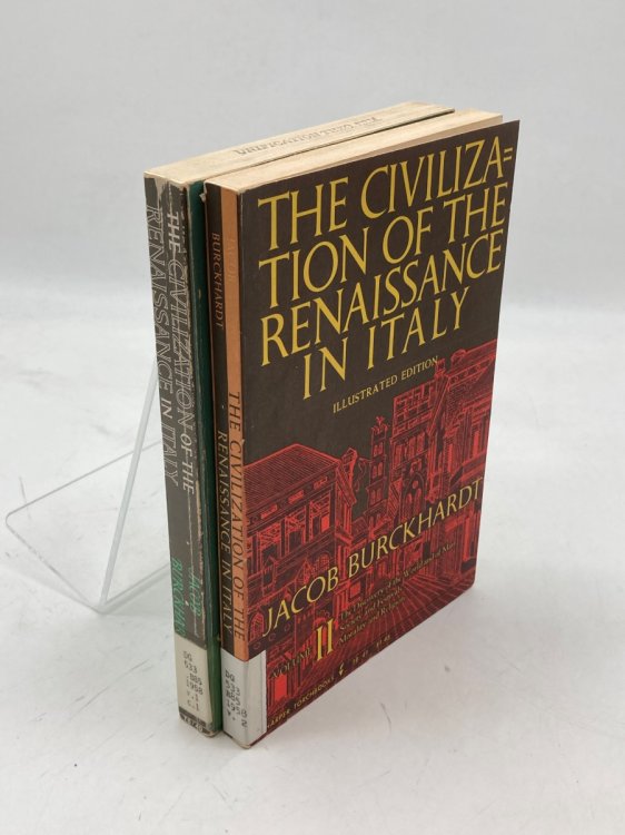 The Civilization of the Renaissance in Italy Volumes 1 and 2