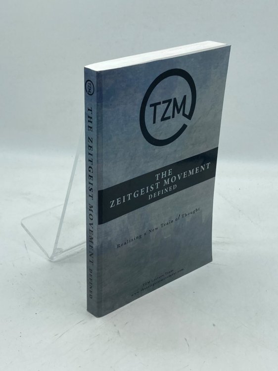 The Zeitgeist Movement Defined Realizing a New Train of Thought