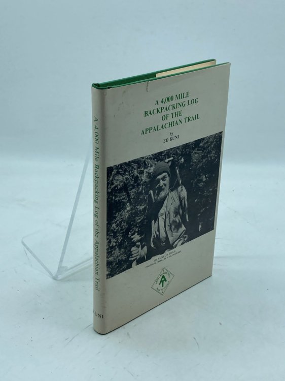 A 4,000 Mile Backpacking Log of the Appalachian Trail