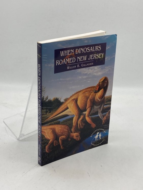 When Dinosaurs Roamed New Jersey