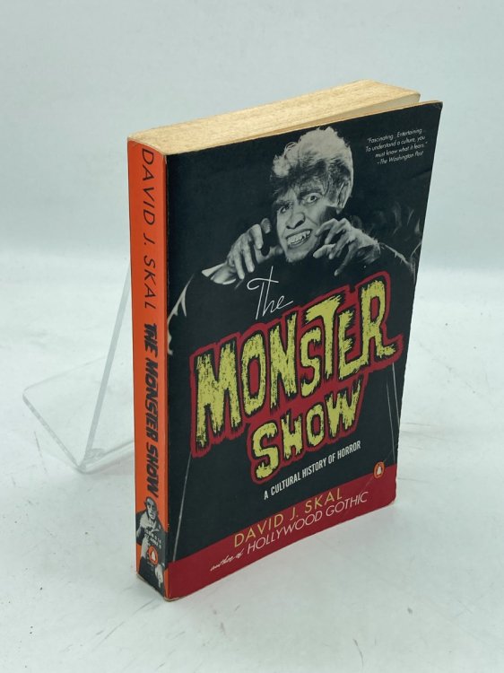 The Monster Show A Cultural History of Horror