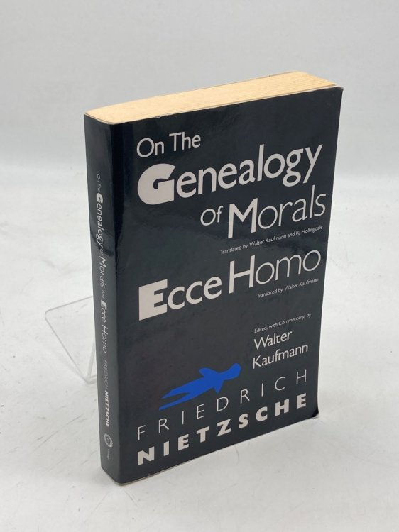 On the Genealogy of Morals and Ecce Homo