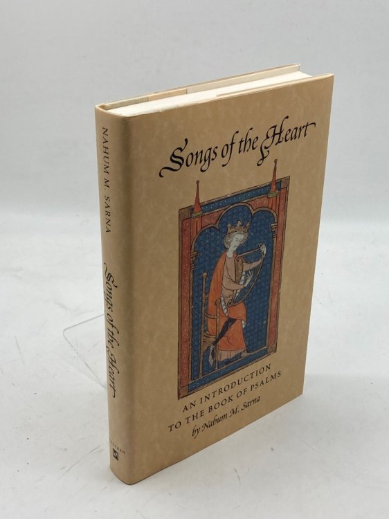 SONGS of the HEART An Introduction to the Book of Psalms