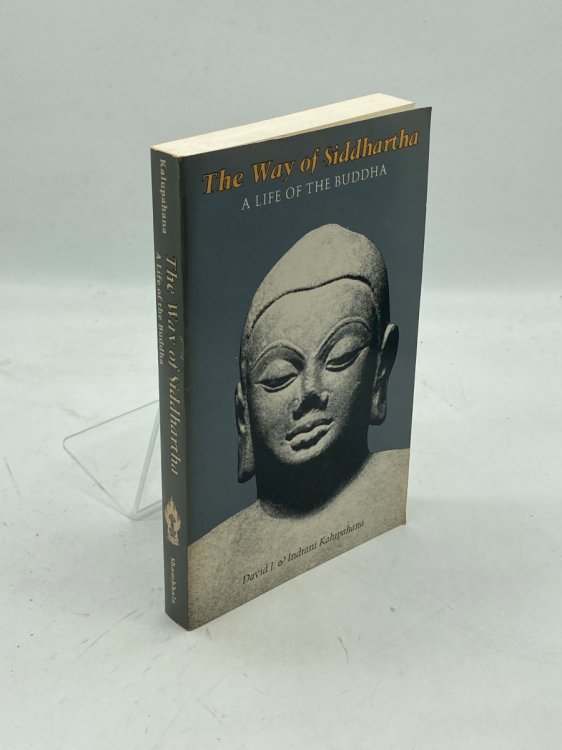 The Way of Siddhartha A Life of the Buddha