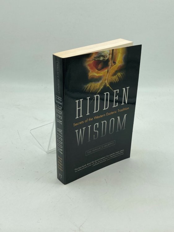 Hidden Wisdom The Secrets of the Western Esoteric Tradition