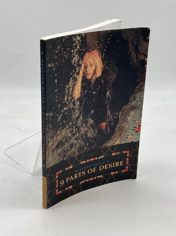 Heather Raffo's 9 Parts of Desire A Play
