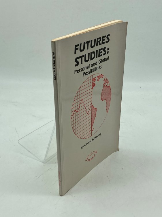 Futures Studies Personal and Global Possibilities