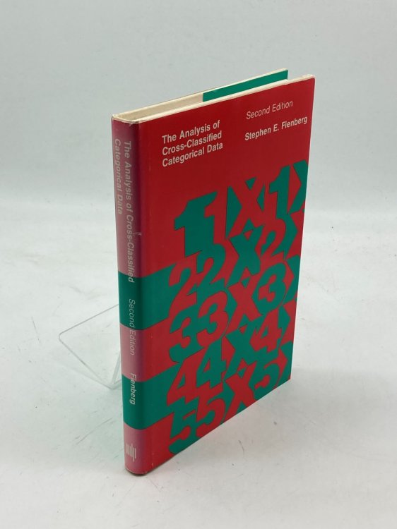 The Analysis of Cross-Classified Categorical Data, Second Edition