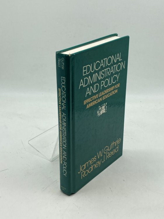Educational Administration and Policy Effective Leadership for American Education