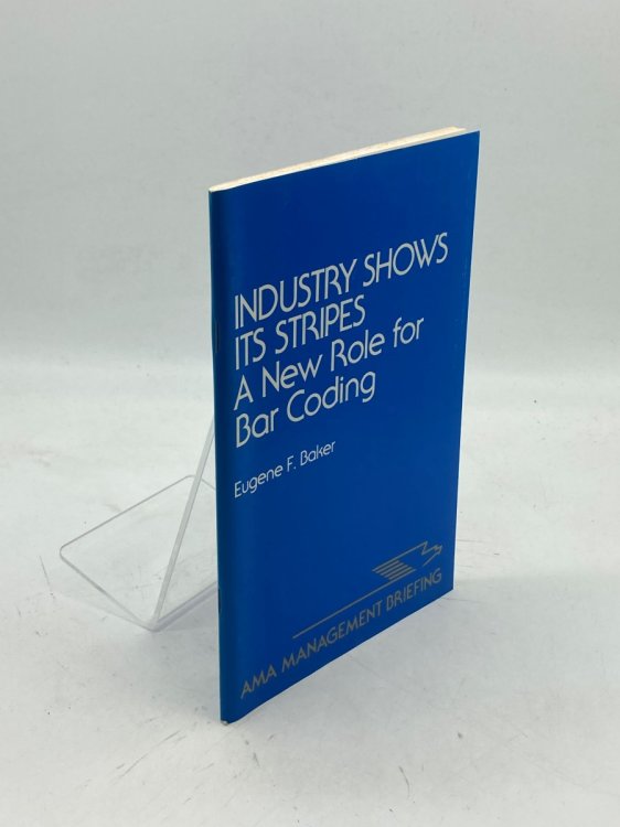 Industry Shows its Stripes a New Role for Bar Coding