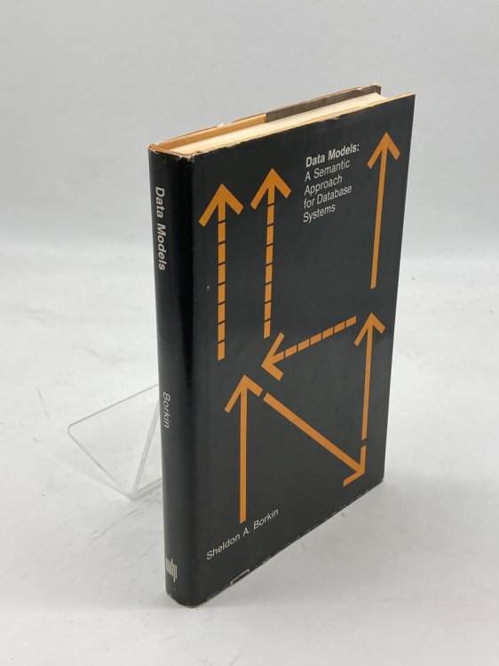 Data Models A Semantic Approach for Database Systems