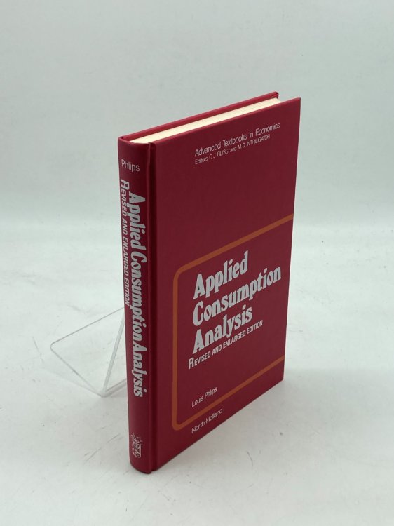 Applied Consumption Analysis (Advanced Textbooks in Economics, Volume 5)