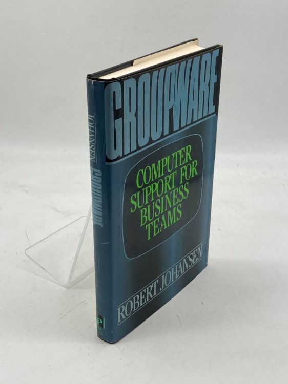 Image for Groupware Computer Support for Business Teams Groupware Computer Support for Business Teams