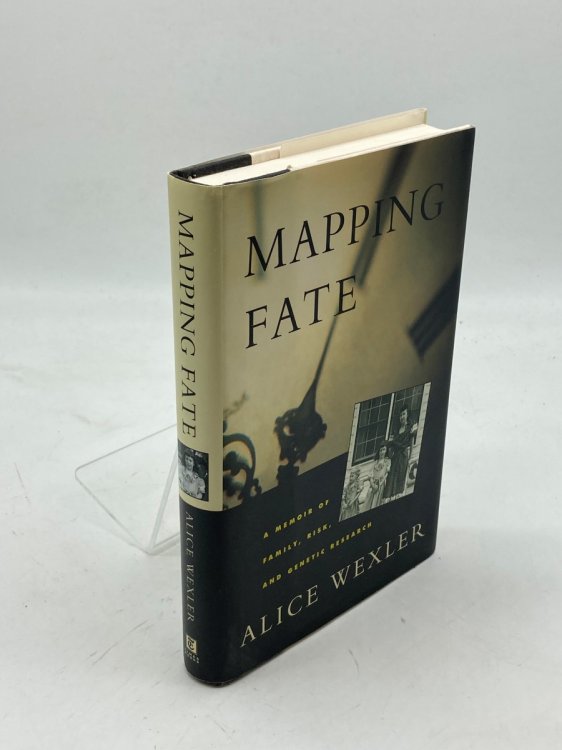Mapping Fate A Memoir of Family, Risk, and Genetic Research