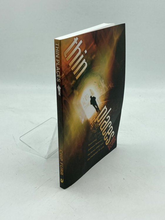 Thin Places Surprising Collisions between the Human Spirit and the Presence of God