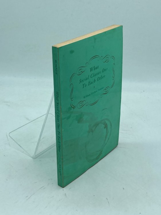 What Social Classes Owe To Each Other