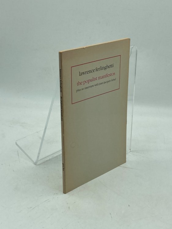 The Populist Manifestos Plus an Interview with Jean-Jacques Lebel