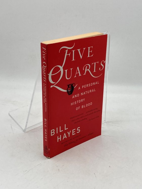 Five Quarts A Personal and Natural History of Blood