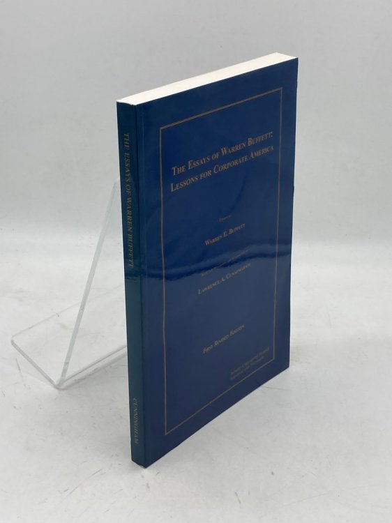 The Essays of Warren Buffett Lessons for Corporate America