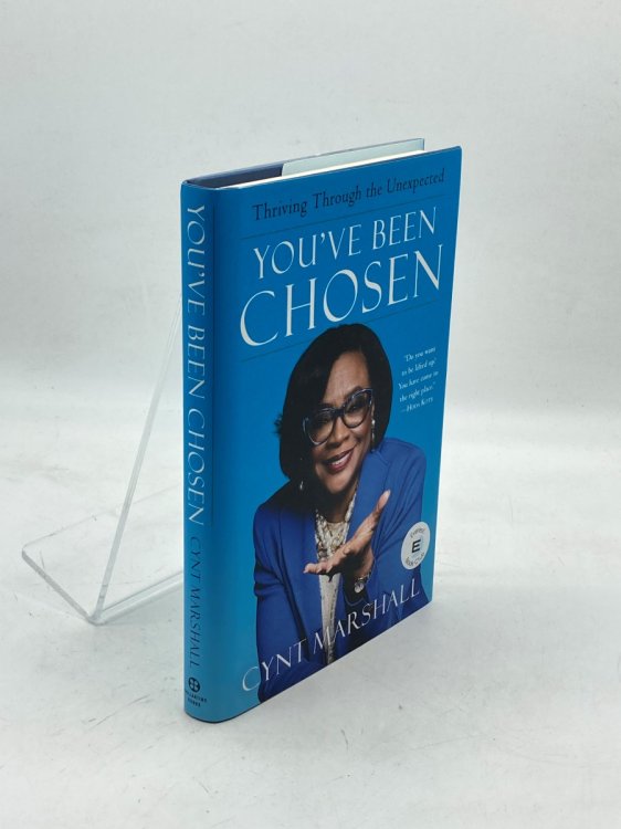 You've Been Chosen Thriving through the Unexpected
