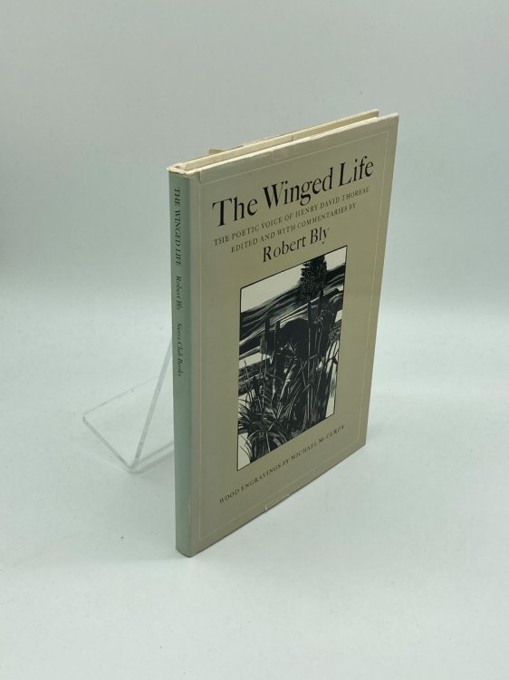 The Winged Life The Poetic Voice of Henry David Thoreau