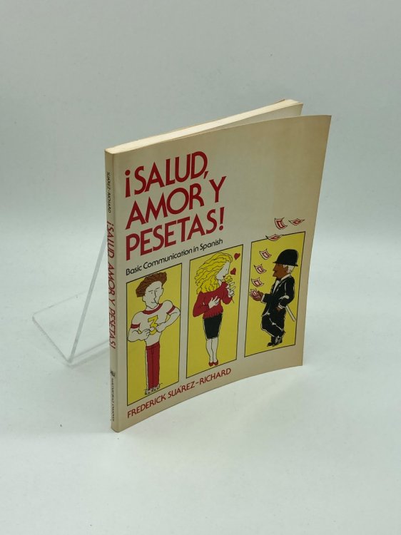 Image for Salud, Amor Y Prestas/Basic Communication in Spanish Salud, Amor Y Prestas/Basic Communication in Spanish