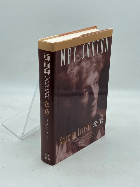 Image for May Sarton Selected Letters, 1955-1995 May Sarton Selected Letters, 1955-1995