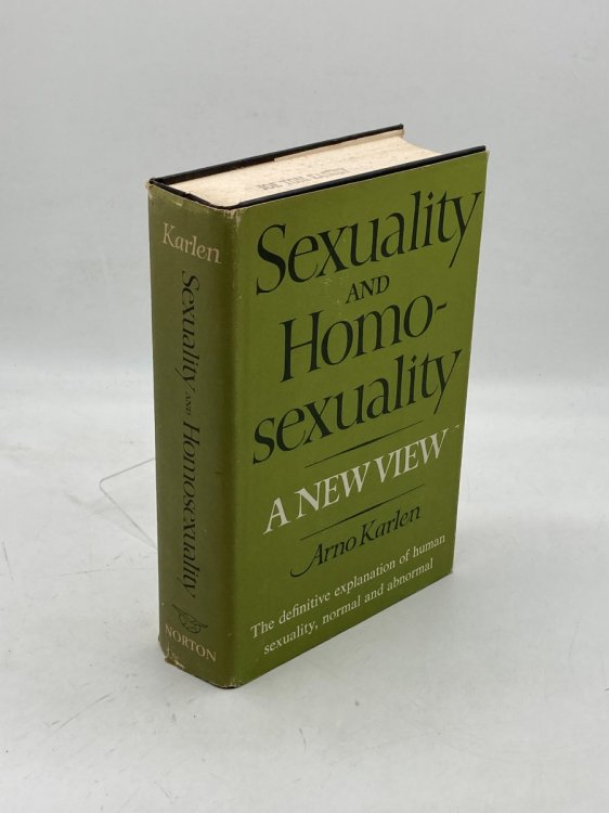 Sexuality and Homosexuality; A New View