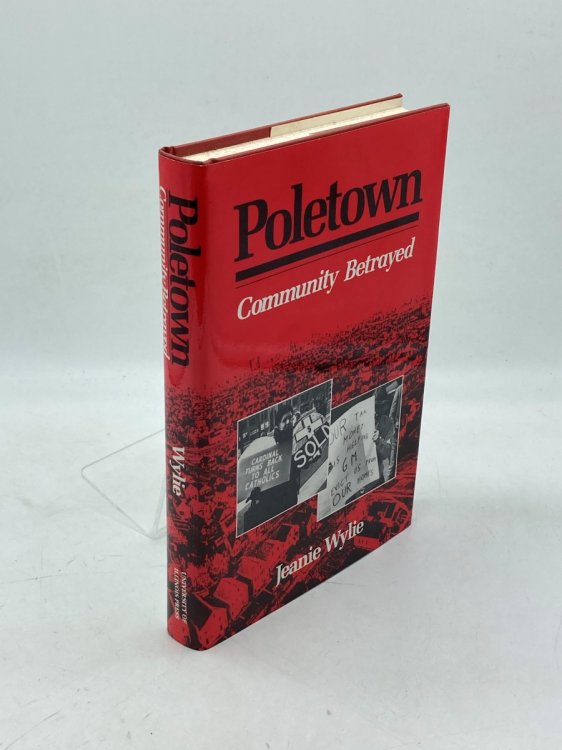 Poletown Community Betrayed