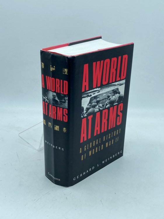 A World At Arms A Global History of World War II