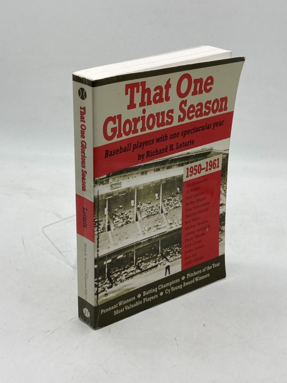 That One Glorious Season Baseball Players with One Spectactular Year, 1950-1961