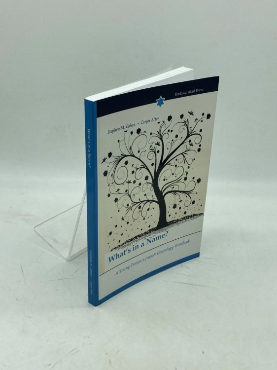 Whats in a Name A Young Persons Jewish Genealogy Workbook