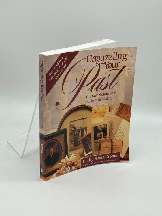 Unpuzzling Your Past The Best-Selling Basic Guide to Genealogy