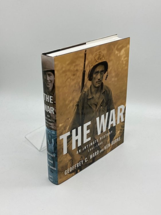 The War An Intimate History, 1941-1945