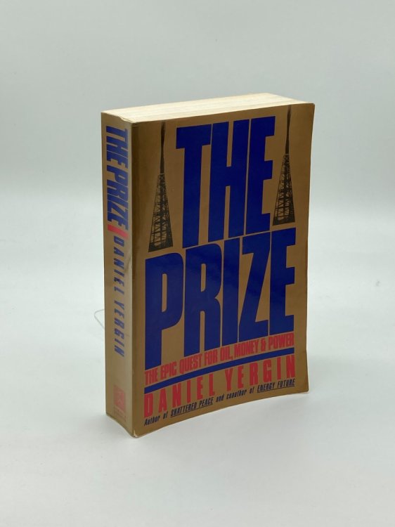 The Prize The Epic Quest for Oil, Money & Power